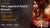 Jian Yu Feng Yun (The Legend of Sword Domain) EP 48 - SUB INDO  -  [1080p]