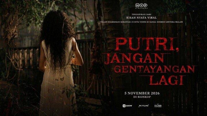 [NEW HORROR] PUTRI JANGAN GENTAYANGAN LAGI || 5 NOVEMBER 2026