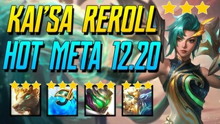 (ĐTCL) TOP 1 LÀ DỄ VỚI GIÁO ÁN KAI'SA REROLL FULL 3 SAO SIÊU CHUẨN CHỈ! ĐỘI HÌNH HOT NHẤT 12.20!