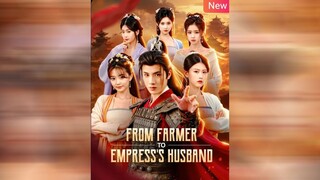 From Farmer to Empress's Husband | #shortdrama