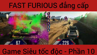 Fast Furious đẳng cấp tốc độ #10