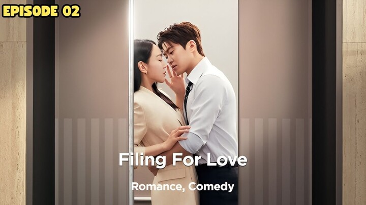 Filing for Love Episode 2 Sub Indo