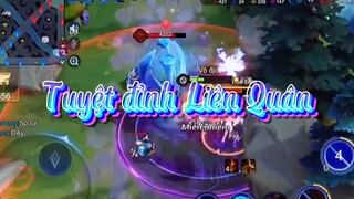LIEN QUAN MOBILE| Tuyệt đỉnh liên quân
