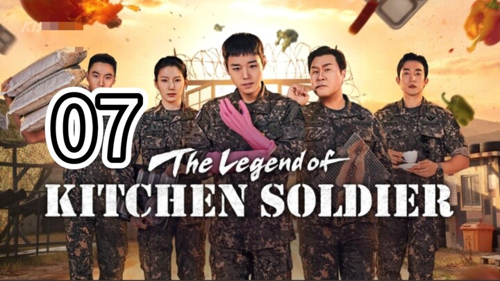 🇰🇷 The Legend of the Kitchen Solder- English Sub- Episode 7