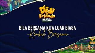 The Making Of Didi & Friends The Movie I Kembali Bersama