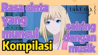 [Takt Op. Destiny] Kompilasi | Rasa cinta yang muncul seiring dengan musik