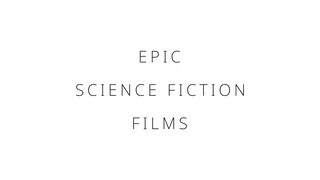 Epic science fiction films