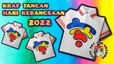KRAF TANGAN HARI KEBANGSAAN 2022 : KELUARGA MALAYSIA TEGUH BERSAMA ❤ 2022 国庆日手工  ❤