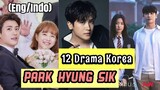 12 Drama Korea Diperankan Park Hyung Sik / The Drama List of Park Hyung Sik / Drama Park Hyung Shik