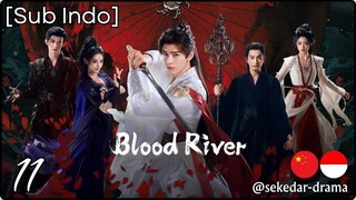 [Sub Indo] Bʅσσԃ Rιʋҽɾ – Eps. 11 (2025)