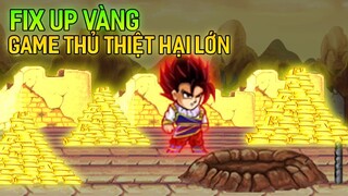 Ngọc Rồng Online - Khủng Hoảng Vì Fix Úp Vàng...Ai Là Người Thiệt Hại...Fix Game Hay Hút Máu Game ?