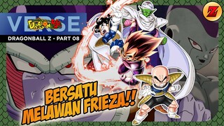 CERITA DRAGONBALL Z - DRAGONBALL Z PART 8 - BERSATU MELAWAN FRIEZA!!