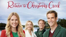 Return to Christmas Creek (2018) | Drama, Romance | Western Movie