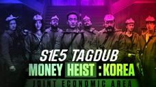 Money Heist: Korea - Joint Economic Area S1: E5 2022 HD TagDub