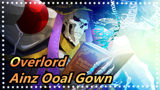 [Overlord] Ainz Ooal Gown--- The One Who Will Ends the Social Chaos