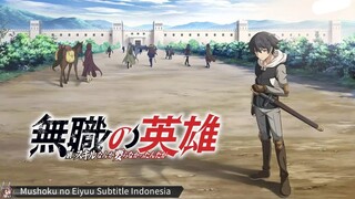 Mushoku no Eiyuu Episode 1 Subtitle Indonesia