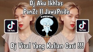 DJ AKU IKHLAS YOWES RAPOPO RASAH DI GETUNI SOUND PanZz Il JawaPride VIRAL TIK TOK TERBARU 2022 !