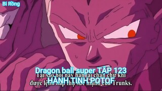 Dragon ball super TẬP 123-HÀNH TINH POTOF