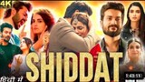 Siddat full romantic Hindi movie