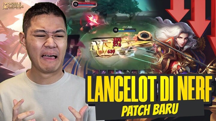 LANCELOT DI NERF PATCH BARU SAATNYA PUSH MMR! - Mobile Legends