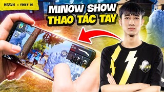 Minow show thao tác tay làm tanker giỏi hơn TN? | HEAVY Free Fire