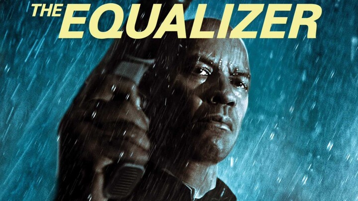 THE EQUALIZER (2014)