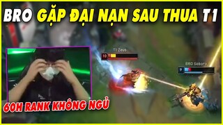 BRO gặp đại nạn sau khi thua nặng T1, Kỷ lục leo rank không ai dám phá - LMHT - LOL - Skin - Montage