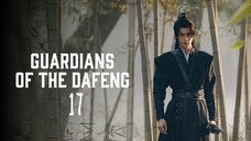 GOTD [Sub Indo 720p] Guardians Of The Dafeng Ep 17 🇮🇩