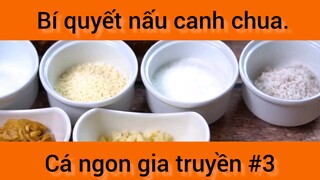 Bí quyết nấu canh chua cá ngon gia truyền phần 3