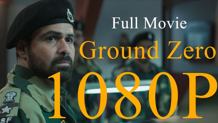 Ground Zero 2025 AMZN Hindi (ORG 5.1) 1080p WEB-DL x264 ESubs