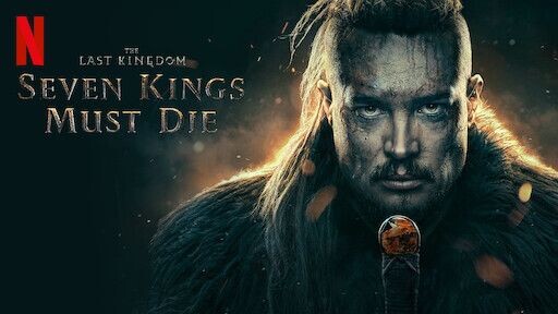 The Last Kingdom: Seven Kings Must Die (2023) HD