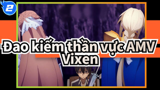 Vixen (Alice) | Đao kiếm thần vực AMV_2