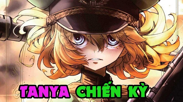 Tóm Tắt Anime : Chuyển Sinh Thành Loli Siêu mlem nhưng Bá Đạo VL | TANYA Cô Gái Quân Sự | ALL IN ONE