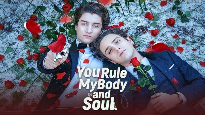 YOU RULE MY BODY AND SOUL