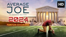 Average Joe 2024 SUB INDO