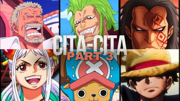 CITA- CITA PARA TOKOH ONE PIECE | PART 3