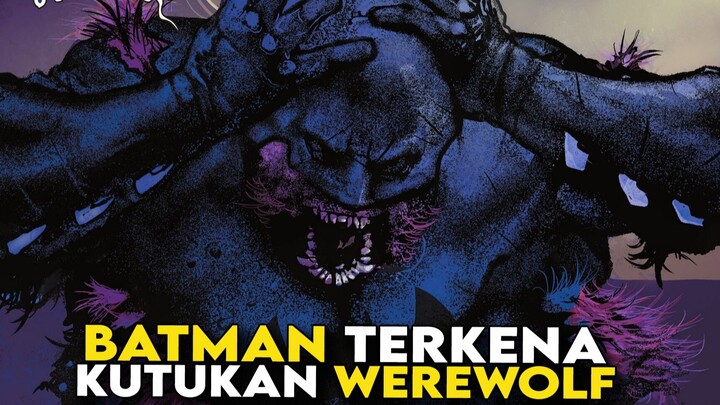 BATMAN WEREWOLF VS WEREWOLF!!!