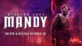 Mandy [2018] (horror/action) ENGLISH - FULL MOVIE