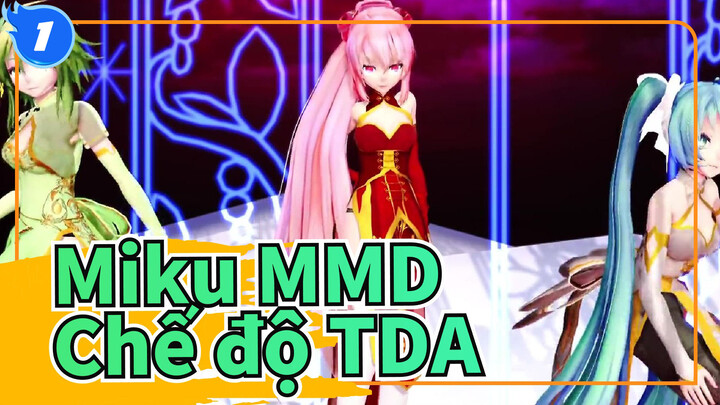 [Miku MMD] Qipao phong cách Phượng Hoàng /Chế độ TDA / Miku, Gumi & Luka_1