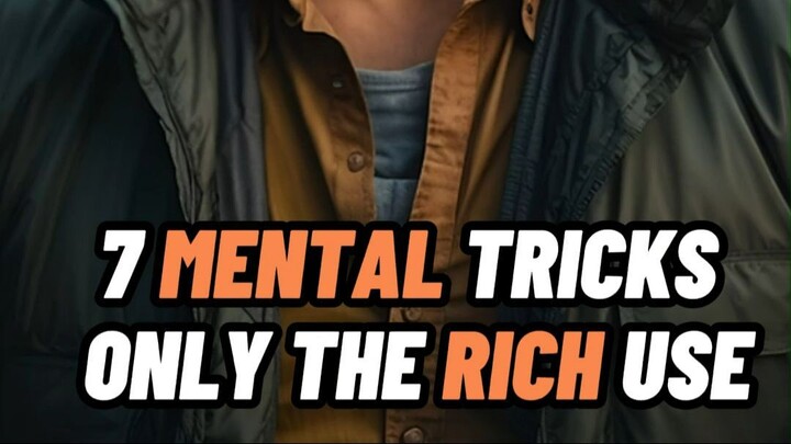 7 MENTAL TRICKS ONLY THE RICH USE 🧘‍♂️
