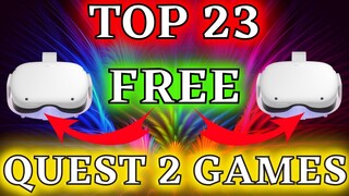 Top 23 FREE OCULUS QUEST 2 GAMES Best Games Direct in the Headset