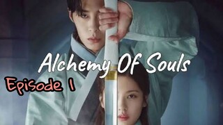 ALCHEMY OF SOULS EPISODE 1 ENG SUB (SEASON 1)