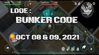LDOE: CURRENT BUNKER ALFA CODE ( OCT 08 & 09,  2021 ) - LAST DAY ON EARTH: SURVIVAL