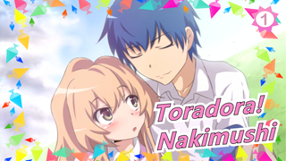 [Toradora!/Menyembuhkan/Sedih] Nakimushi| Untuk Toradora Selamanya!_1