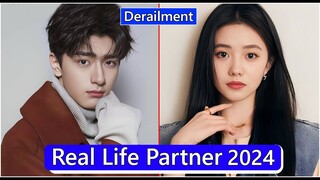 Lin Yi And Liu Haocun (脱轨Derailment) Real Life Partner 2024