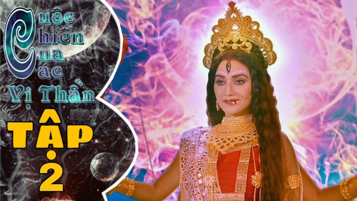 [Phim Ấn Độ] Cuộc Chiến Của Các Vị Thần | Nữ Thần Sati - Parvati Tập 2 (Lồng Tiếng)