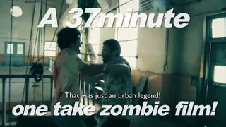 One Cut of the Dead TRAILER