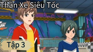 【LỒNG TIẾNG】Thần Xe Siêu Tốc - Tập 3: Hành Trình Chinh Phục Chức Vô Địch Thế Giới