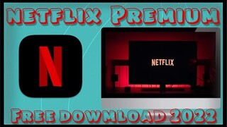 FREE NETFLIX PREMIUM | INSTALL LIFETIME PREMIUM | WORKING 2022 | crack | Ran oje bl ai