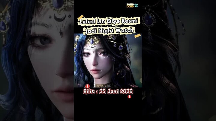 Lin Qiye Resmi Jadi Penjaga Malam! Zhan Shen S2 Rilis Hari Ini! #slaythegodsse